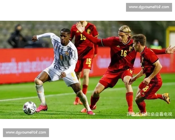 比利时对阵科特迪瓦精彩直播全程解析与赛前前瞻焦点对决看点汇总